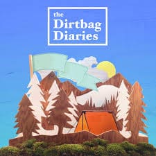 Dirtbag Diaries Podcast Poster