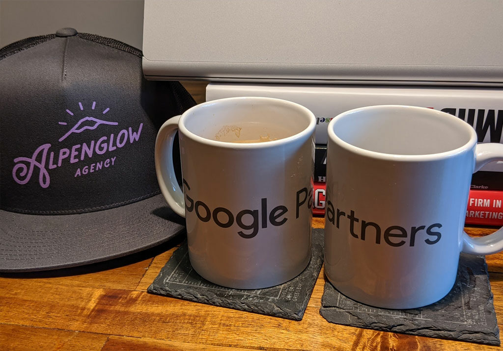 Alpenglow Agency of Bend, Oregon is a Google Partner. Here are some cool coffee mugs they gave us.